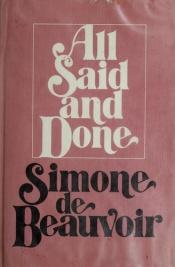 book cover of All Said and Done by Σιμόν ντε Μποβουάρ