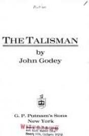 book cover of The talisman by John Godey