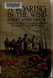 book cover of A roaring in the wind by Robert Lewis Taylor