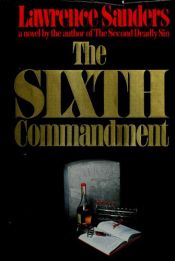 book cover of The Sixth Commandment by Lawrence Sanders