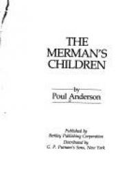 book cover of The Merman's Children by Пол Андерсон