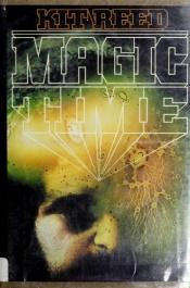 book cover of Magic time by Kit Reed