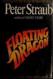 book cover of Floating Dragon by Питер Страуб