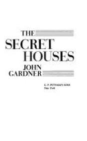 book cover of The Secret Houses by John Gardner