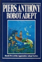 book cover of Robot Adept by Пиърс Антъни