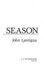 book cover of Burn Season by John Lantigua