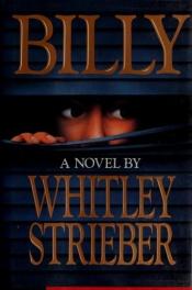 book cover of Billy : Roman by Whitley Strieber