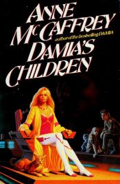 book cover of Damia's Children by Anne McCaffrey
