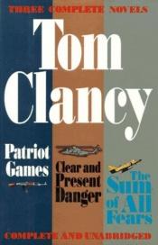 book cover of Three complete novels by Tom Clancy