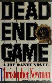 book cover of Dead End Game by Christopher Newman