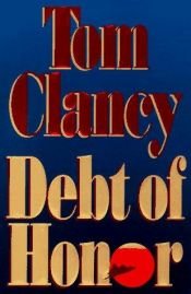 book cover of Debt of Honor (Jack Ryan Novels) by 汤姆·克兰西