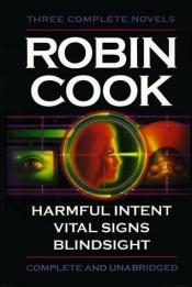 book cover of Robin Cook : three complete novels by רובין קוק