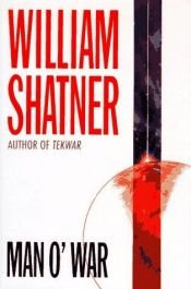 book cover of Man o' war by William Shatner