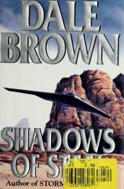 book cover of Shadows of steel by Dale Brown