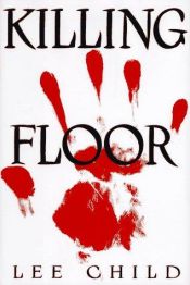 book cover of Killing Floor by Ли Чайлд