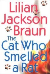 book cover of The Cat Who Smelled a Rat by Lilian Jackson Braun
