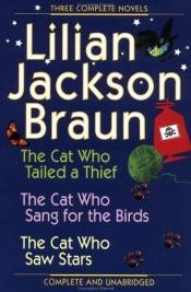 book cover of Three Complete Novels OMNI : The Cat Who Tailed Thief The Cat Who Sang for Birds The Cat Who Saw Stars by Λίλιαν Τζ. Μπράουν