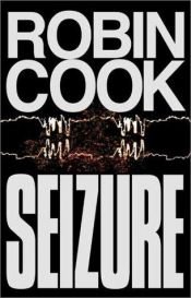 book cover of Seizure by Robin Cook