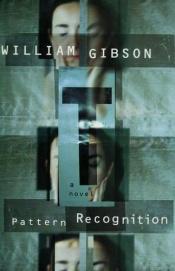 book cover of Pattern Recognition by Вільям Гібсон