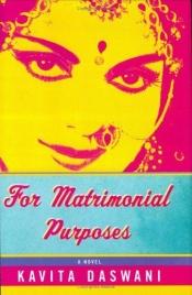 book cover of For matrimonial purposes by Kavita Daswani