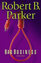 book cover of Bad Business by ロバート・B・パーカー