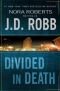 Divided in Death (In Death (Hardcover))