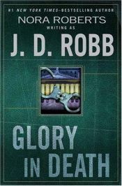book cover of Glory in Death by Nora Robertsová