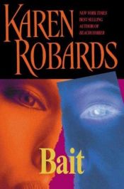 book cover of Bait (Robards, Karen) by Karen Robards