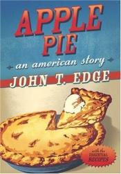 book cover of Apple Pie by John T. Edge