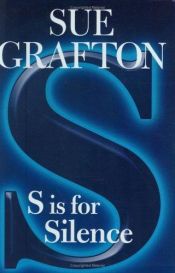 book cover of "S" Is for Silence by Sue Grafton