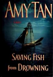 book cover of Å redde fisk fra å drukne by Amy Tan