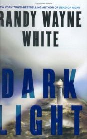 book cover of Dark light by Randy Wayne White