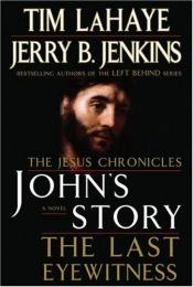book cover of The Jesus Chronicles: Mark's Story (Unabridged audio) by Tim LaHaye