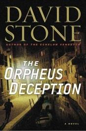 book cover of The Orpheus Deception [Micah Dalton #2] by David Stone