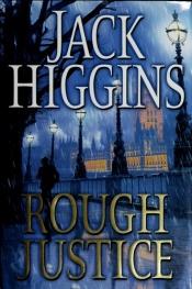 book cover of Rough Justice by Jack Higgins