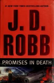 book cover of Promises in Death by 诺拉‧罗伯茨