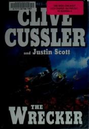 book cover of The Wrecker by Justin Scott|Κλάιβ Κάσλερ