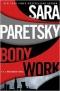 Body Work (V.I. Warshawski Novel) AYAT 0910