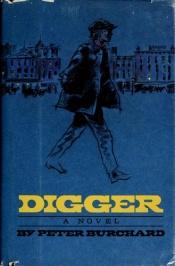 book cover of Digger by Peter Burchard