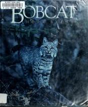 book cover of Bobcat by Hope Ryden