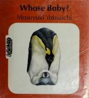 book cover of Whose Baby by Masayuki Yabuuchi