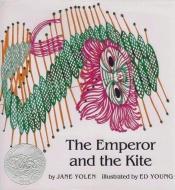 book cover of The Emperor and the Kite by Jane Yolen