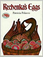 book cover of Rechenka's eggs by Patricia Polacco