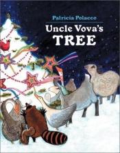 book cover of Uncle Vova's Tree by Patricia Polacco