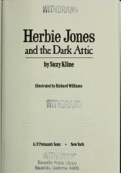 book cover of Herbie Jones and the dark attic by Suzy Kline