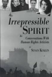 book cover of Irrepressible Spirit by Susan Kuklin