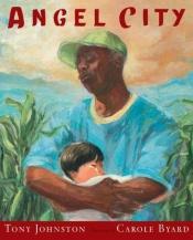 book cover of Angel City by Tony Johnston