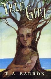 book cover of Tree girl by T. A. Barron