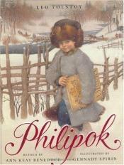 book cover of Philipok by Ļevs Tolstojs
