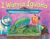 book cover of I Wanna Iguanan (Book & Audio Tape) by Karen Kaufman Orloff